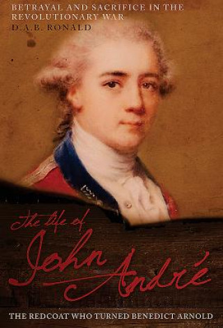 Kniha Life of John Andre D. A. B. Ronald