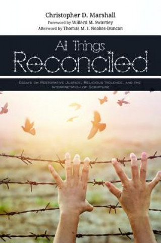 Knjiga All Things Reconciled CHRISTOPHE MARSHALL