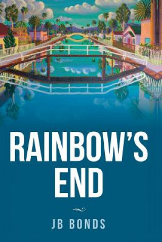 Knjiga Rainbow's End JB BONDS