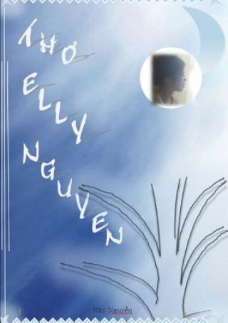 Knjiga Tho Elly Nguyen ELLY NGUYEN