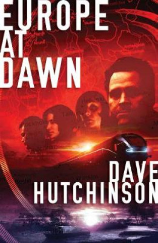 Kniha Europe at Dawn Dave Hutchinson