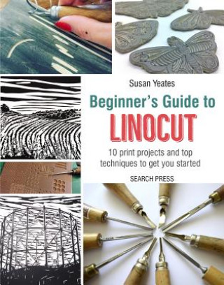 Book Beginner's Guide to Linocut Susan Yeates
