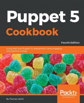 Книга Puppet 5 Cookbook Thomas Uphill