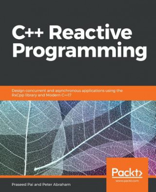 Kniha C++ Reactive Programming Peter Abraham