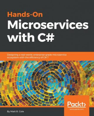 Book Hands-On Microservices with C# Matt R. Cole