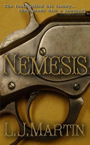Kniha Nemesis L.J. MARTIN