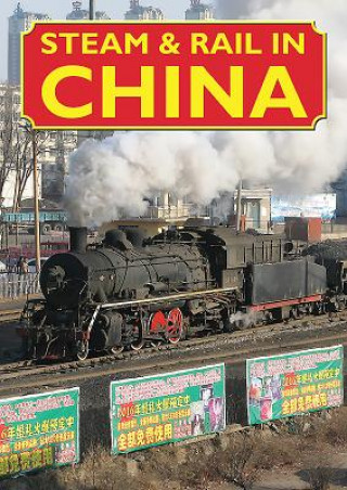 Kniha Steam & Rail in China McCall