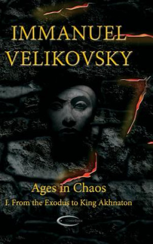 Книга Ages in Chaos I IMMANUEL VELIKOVSKY