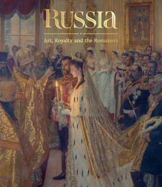 Kniha Russia: Art, Royalty and the Romanovs Caroline de Guitaut