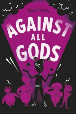 Kniha Against All Gods Maz Evans