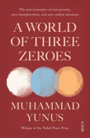 Kniha World of Three Zeroes Muhammad Yunus