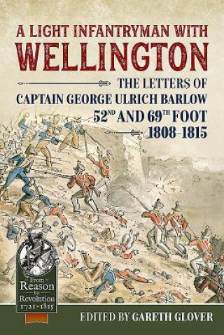 Carte Light Infantryman with Wellington Gareth Glover