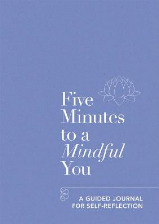Knjiga Five Minutes to a Mindful You Aster