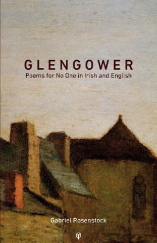 Kniha Glengower GABRIEL ROSENSTOCK