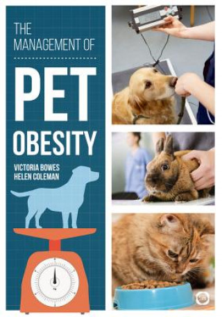 Книга Management of Pet Obesity Victoria Bowes
