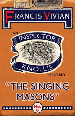 Knjiga Singing Masons Francis Vivian
