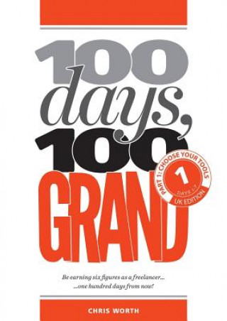 Kniha 100 Days, 100 Grand CHRIS WORTH