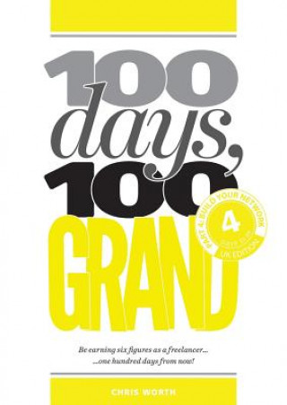 Kniha 100 Days, 100 Grand CHRIS WORTH