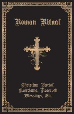 Książka Roman Ritual REV. PHILIP WELLER