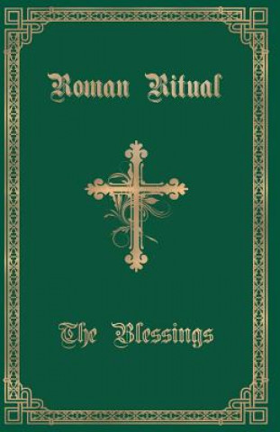 Kniha Roman Ritual REV. PHILIP WELLER