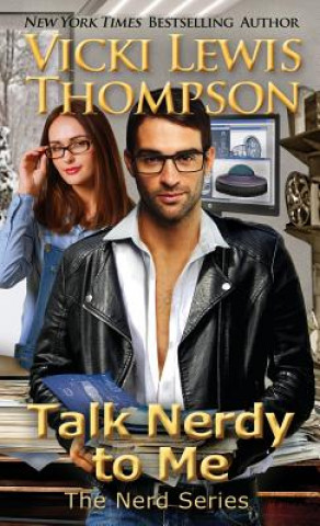 Книга Talk Nerdy to Me VICKI LEWI THOMPSON