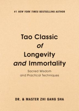 Carte Tao Classic of Longevity and Immortality Zhi Gang Sha