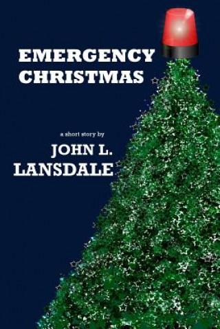 Buch Emergency Christmas JOHN L. LANSDALE