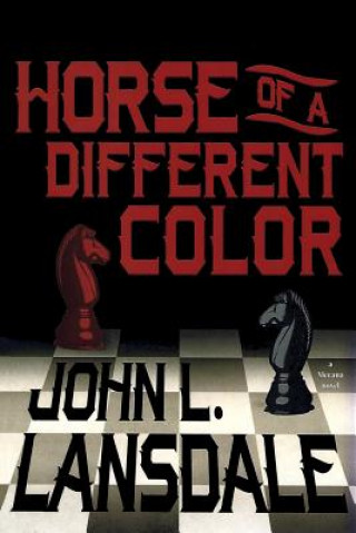 Carte Horse of a Different Color JOHN L. LANSDALE
