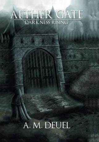 Knjiga Aether Gate A M Deuel