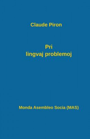Book Pri Lingvaj Problemoj Claude Piron