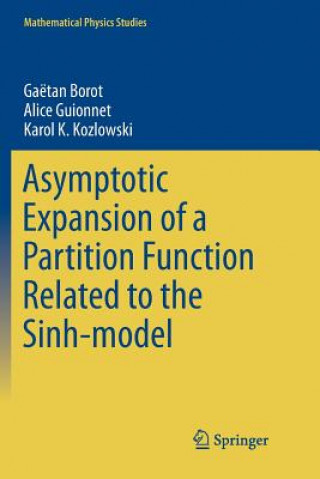 Książka Asymptotic Expansion of a Partition Function Related to the Sinh-model GA TAN BOROT