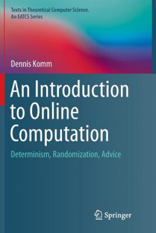 Książka Introduction to Online Computation DENNIS KOMM