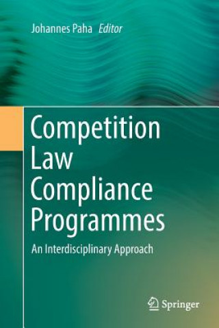 Kniha Competition Law Compliance Programmes JOHANNES PAHA