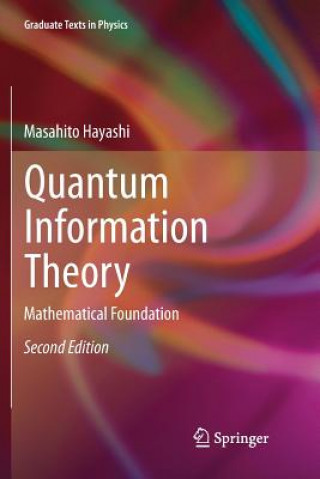 Książka Quantum Information Theory MASAHITO HAYASHI