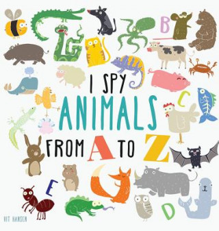 Kniha I Spy Animals from A to Z Vit Hansen