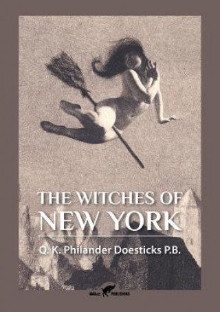 Książka Witches of New York Q. K. PHI DOESTICKS