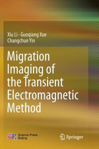 Carte Migration Imaging of the Transient Electromagnetic Method XIU LI