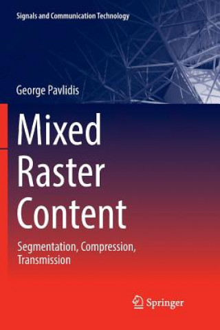 Kniha Mixed Raster Content GEORGE PAVLIDIS