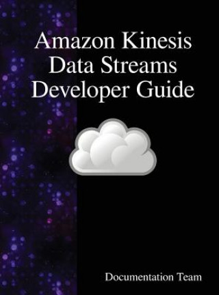 Βιβλίο Amazon Kinesis Data Streams Developer Guide DOCUMENTATION TEAM