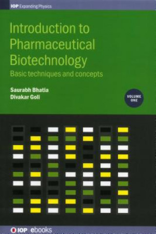 Carte Introduction to Pharmaceutical Biotechnology, Volume 1 Saurabh Bhatia