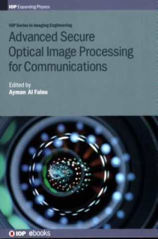 Book Advanced Secure Optical Image Processing for Communications Ayman Al Falou