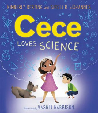 Kniha Cece Loves Science Kimberly Derting