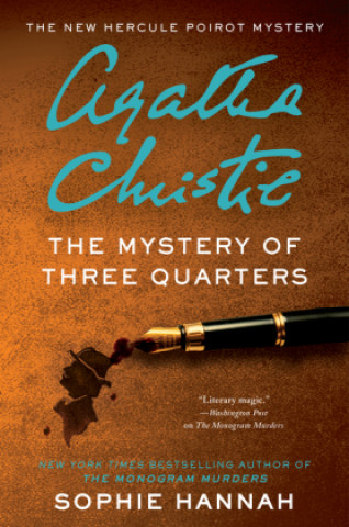 Könyv The Mystery of Three Quarters Sophie Hannah