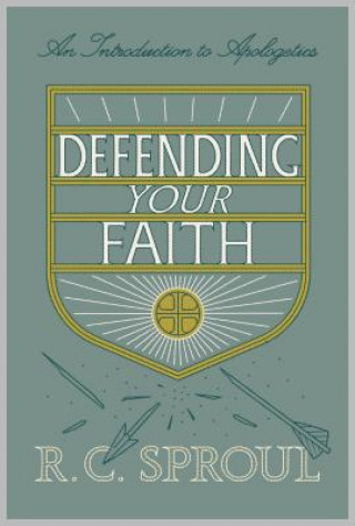 Livre Defending Your Faith R. C. Sproul