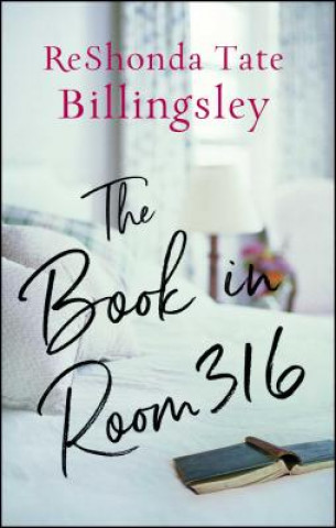 Kniha The Book in Room 316 ReShonda Tate Billingsley