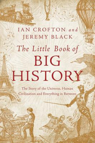 Könyv The Little Book of Big History Ian Crofton