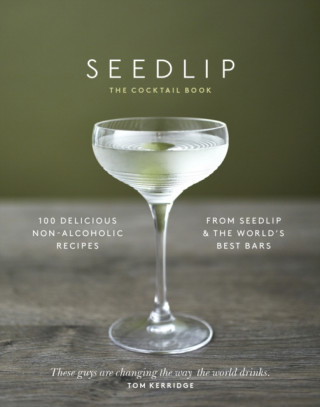 Книга Seedlip Cocktail Book Ben Branson