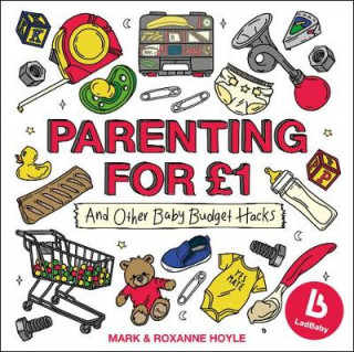 Könyv Ladbaby - Parenting for GBP1 Mark Hoyle