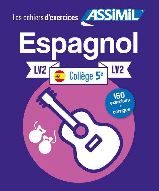 Книга Cahier d'exercices ESPAGNOL - niveau classe de 5e - LV2 Juan Cordoba