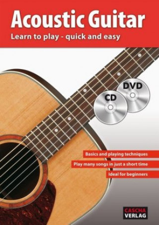 Kniha Acoustic Guitar: Learn to play - quick and easy Cascha